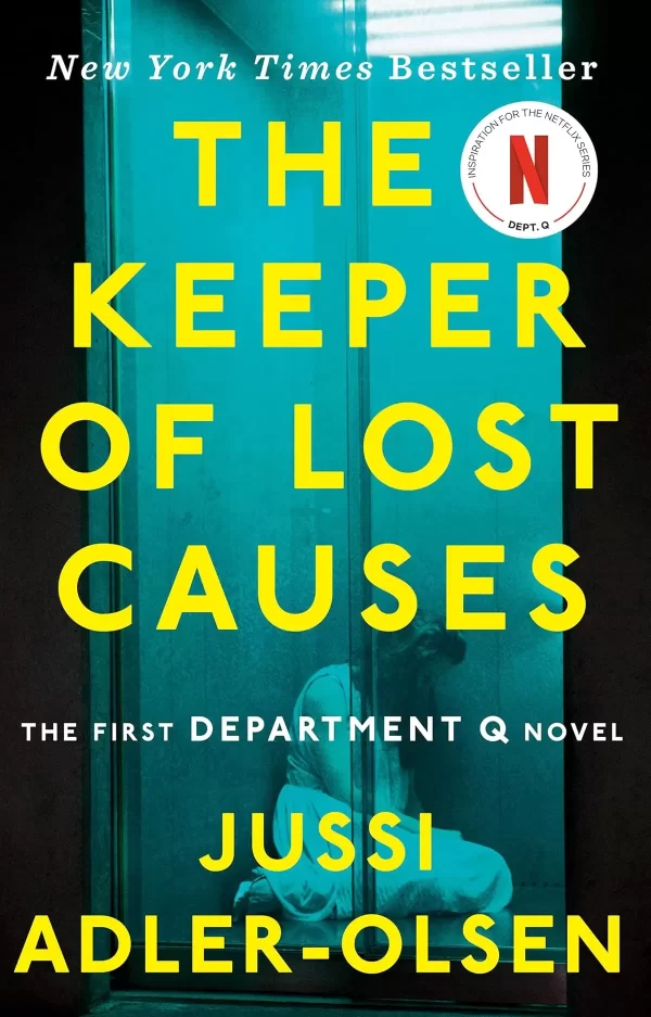 The Keeper of Lost Causes (Department Q #1) by Jussi Adler-Olsen