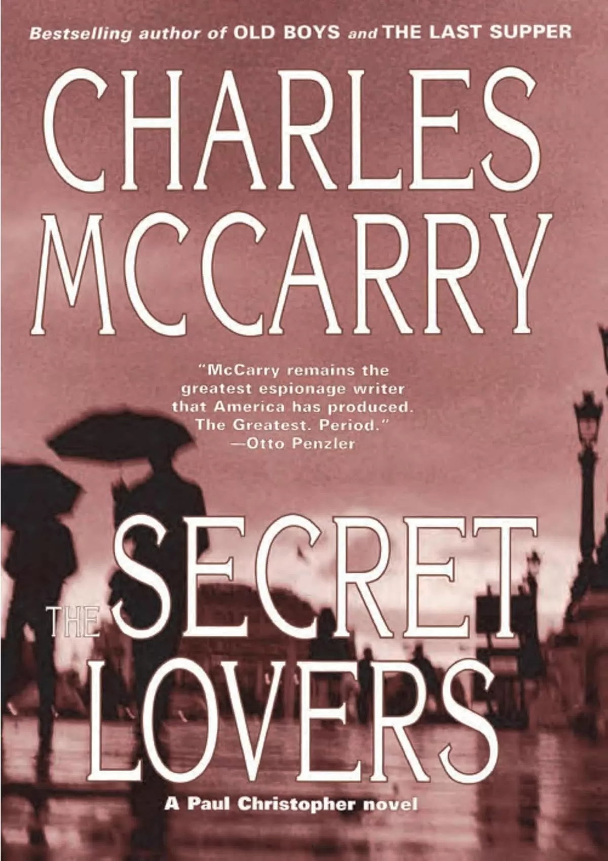 The Secret Lovers (Paul Christopher #3) by Charles McCarry