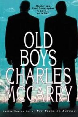 Old Boys (Paul Christopher #9) by Charles McCarry
