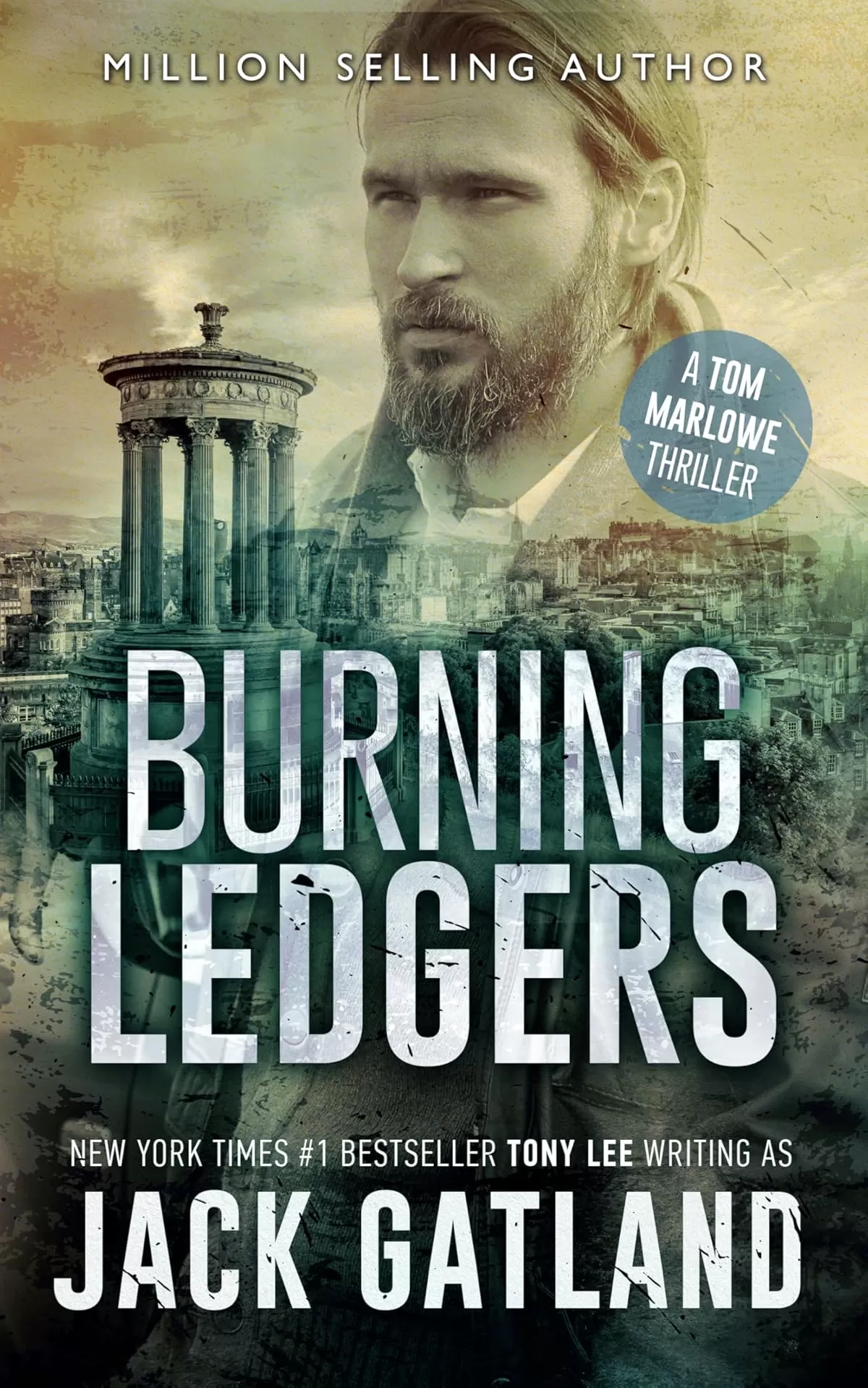 Burning Ledgers (Tom Marlowe Spy Thrillers #11) by Jack Gatland