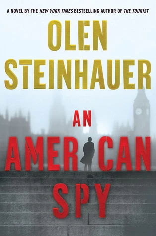An American Spy (Milo Weaver #3) by Olen Steinhauer