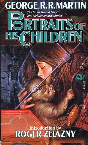 Portraits of His Children by George R. R. Martin
