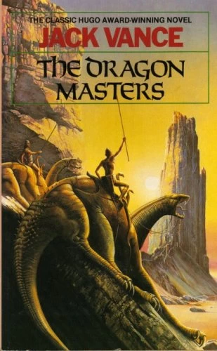 The Dragon Masters by Jack Vance