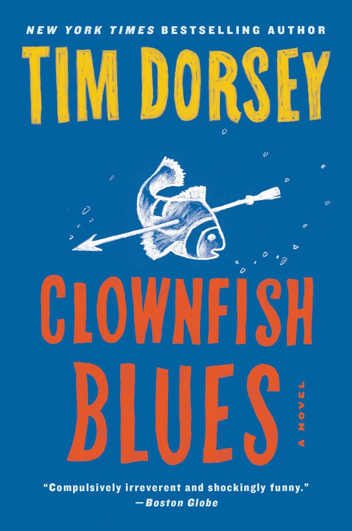 Clownfish Blues (Serge Storms #20) by Tim Dorsey