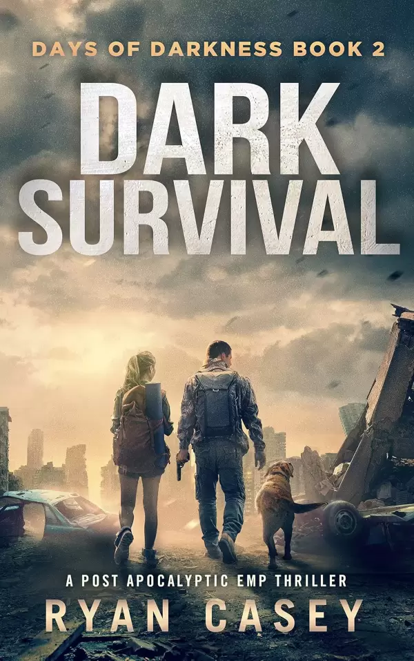 Dark Survival (Days of Darkness #2) by Ryan Casey