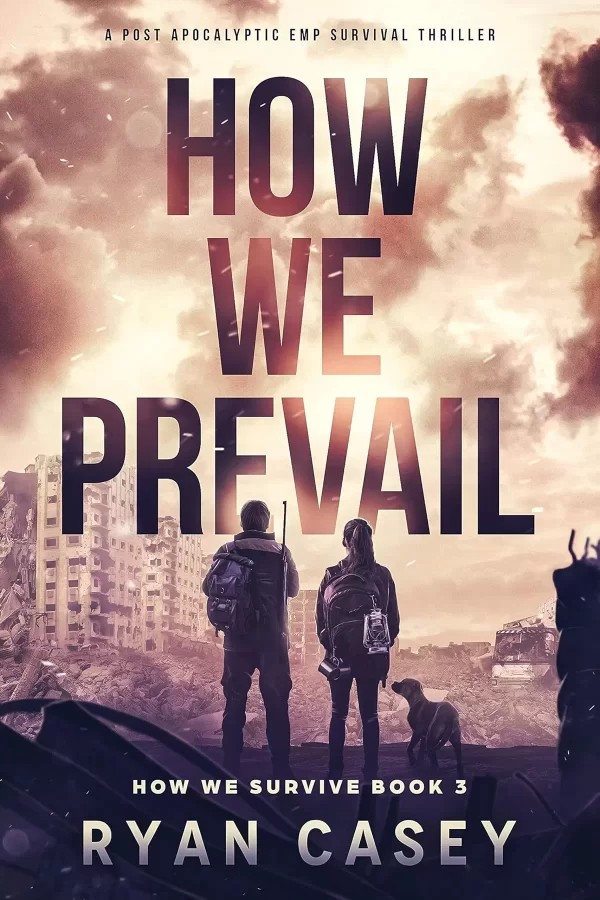 How We Prevail (How We Survive #3) by Ryan Casey