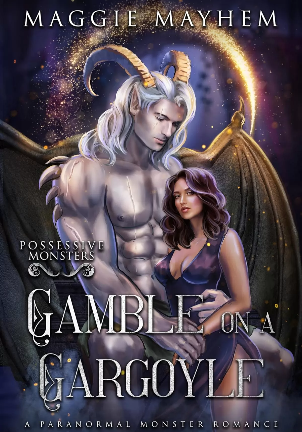 Gamble on a Gargoyle: A Paranormal Monster Romance (Possessive Monsters #11) by Maggie Mayhem
