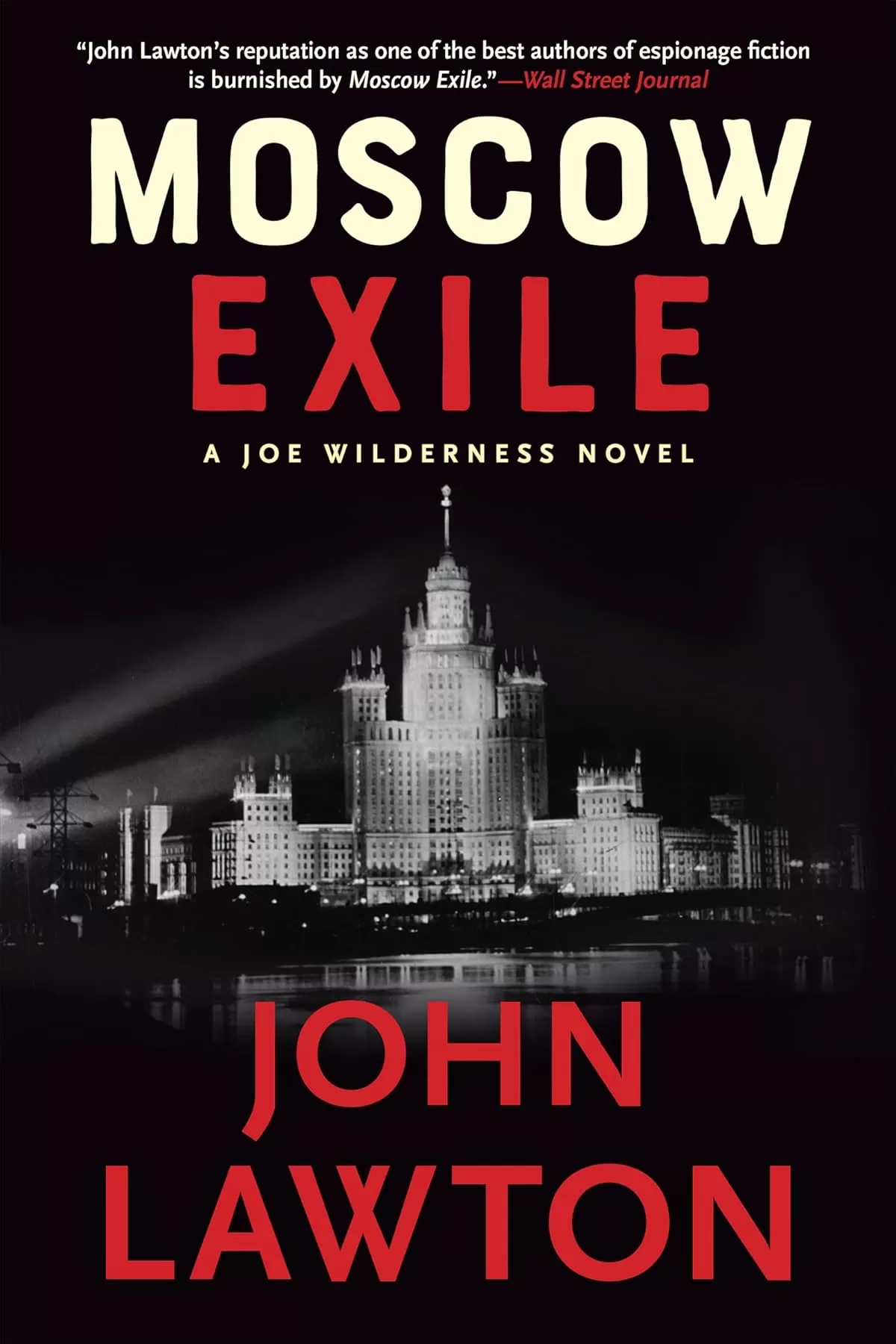 Moscow Exile (The Joe Wilderness Novels #4) by John Lawton