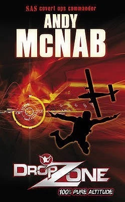 DropZone (DropZone #1) by Andy McNab