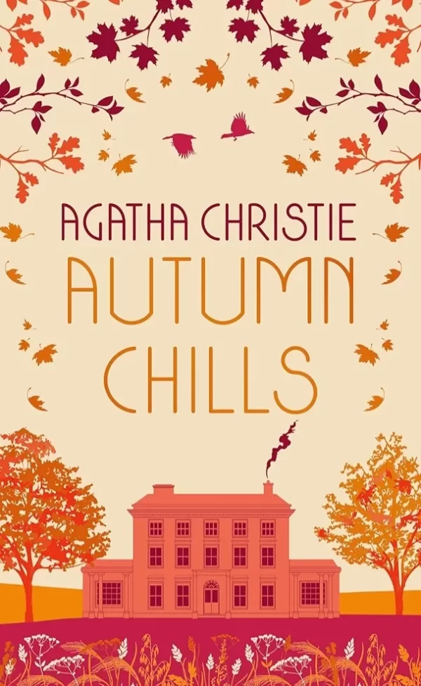 Autumn Chills (Seasonal Collection #4) by Agatha Christie