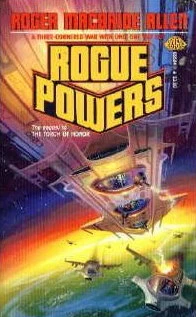 Rogue Powers (Allies and Aliens #2) by Roger MacBride Allen
