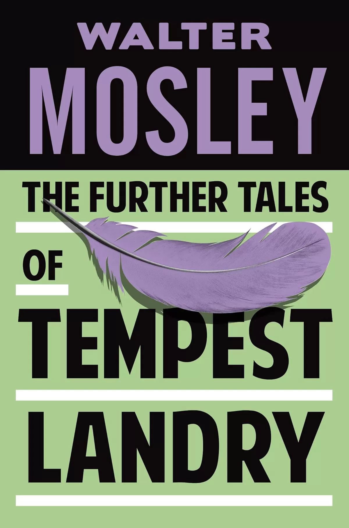 The Further Tales of Tempest Landry by Walter Mosley