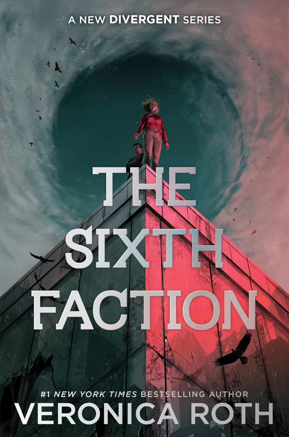 The Sixth Faction (The Sixth Faction #1) by Veronica Roth
