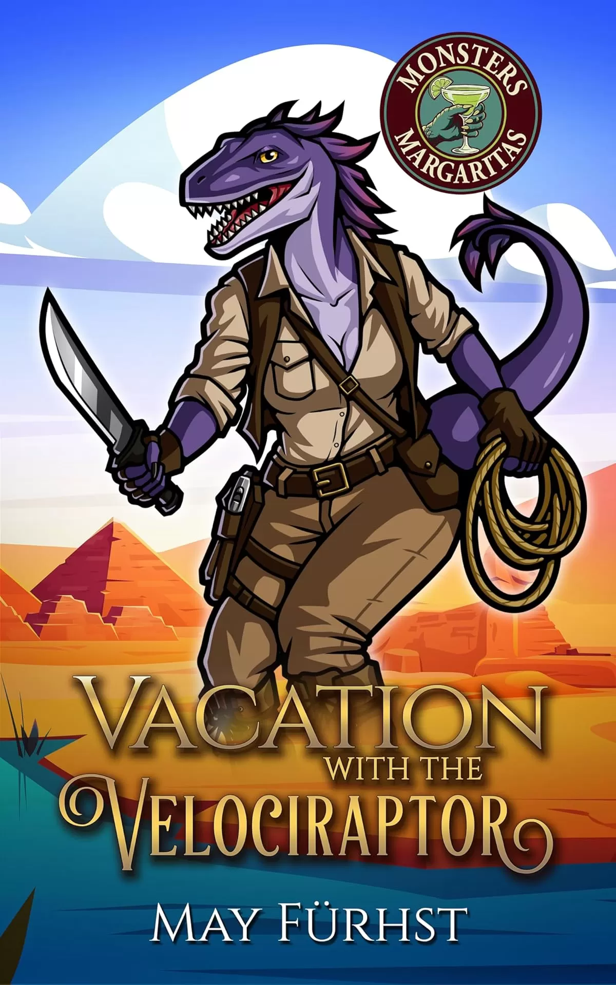 Vacation with the Velociraptor: A Monsters & Margaritas Novella (Monsters and Margaritas) by May Furhst