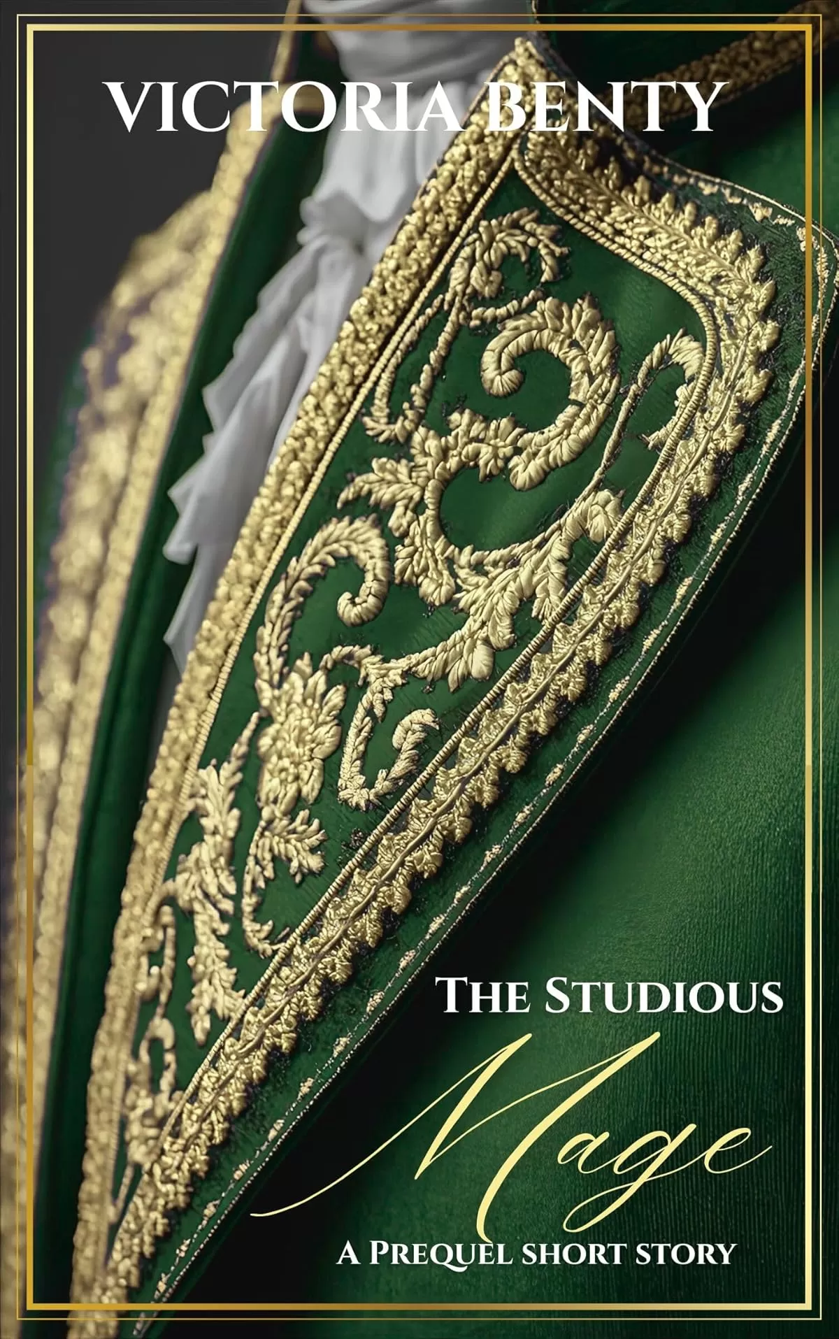 The Studious Mage: A Princess of Cloaks & Curses Short Story (The Seasons of Magic #1.5) by Victoria Benty
