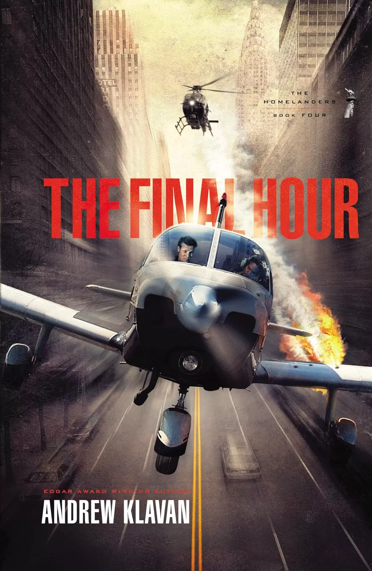 The Final Hour (The Homelanders #4) by Andrew Klavan