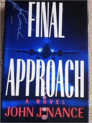 Final Approach by John J. Nance