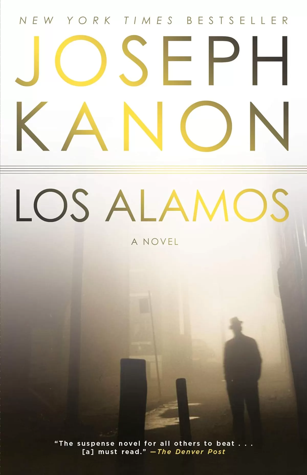 Los Alamos by Joseph Kanon