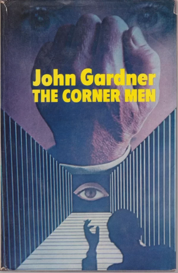 The Corner Men (Derek Torry #2) by John Gardner