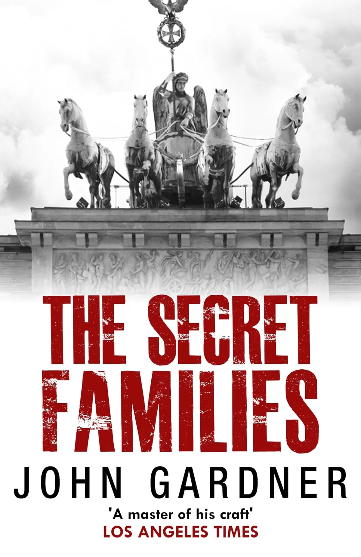 The Secret Families (The Secret Families Trilogy #3) by John Gardner