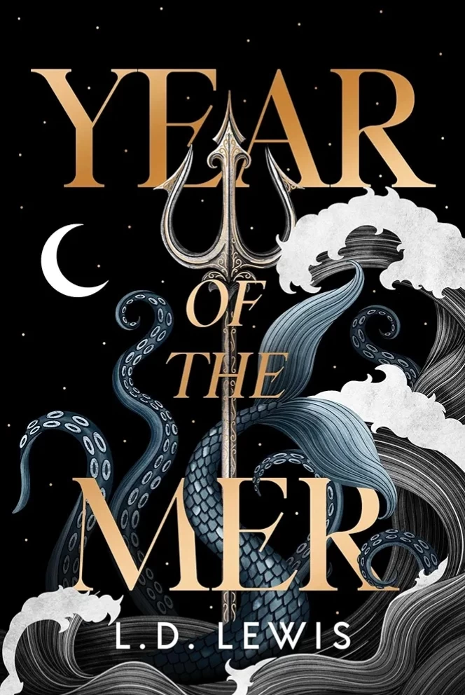 Year of the Mer (Year of the Mer #1) by L. D. Lewis