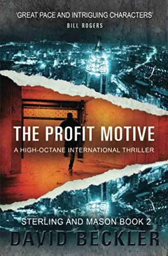 THE PROFIT MOTIVE (Mason & Sterling #2) by David Beckler