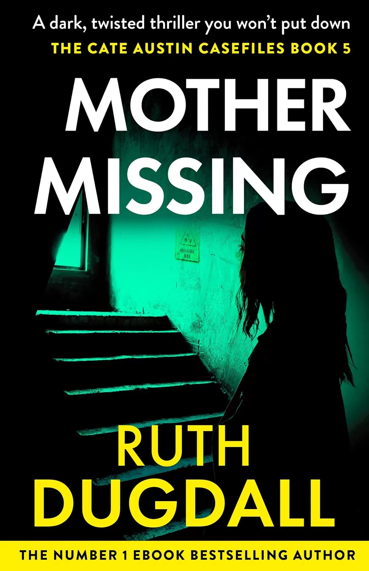 Mother Missing (Cate Austin #5) by Ruth Dugdall