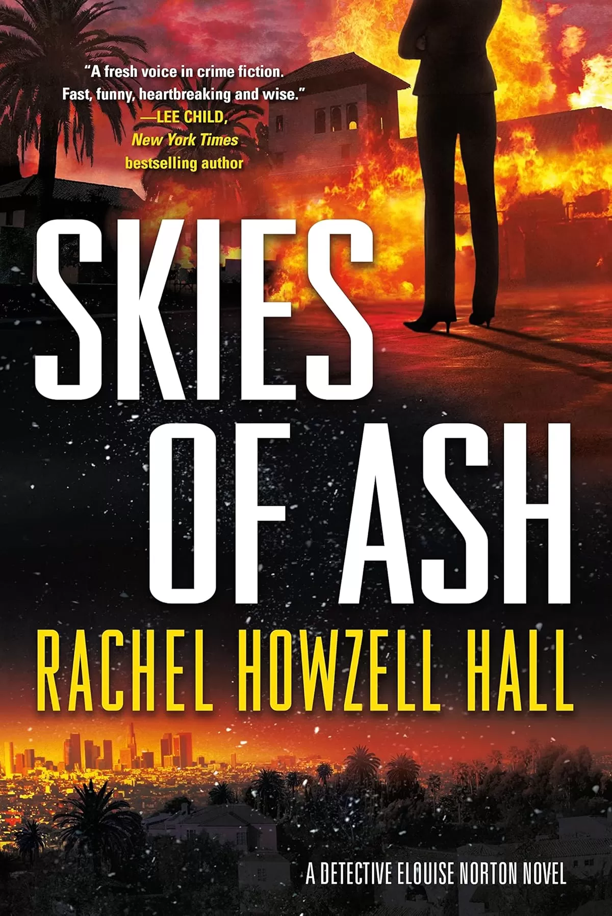 Skies of Ash (Detective Elouise Norton #2) by Rachel Howzell Hall