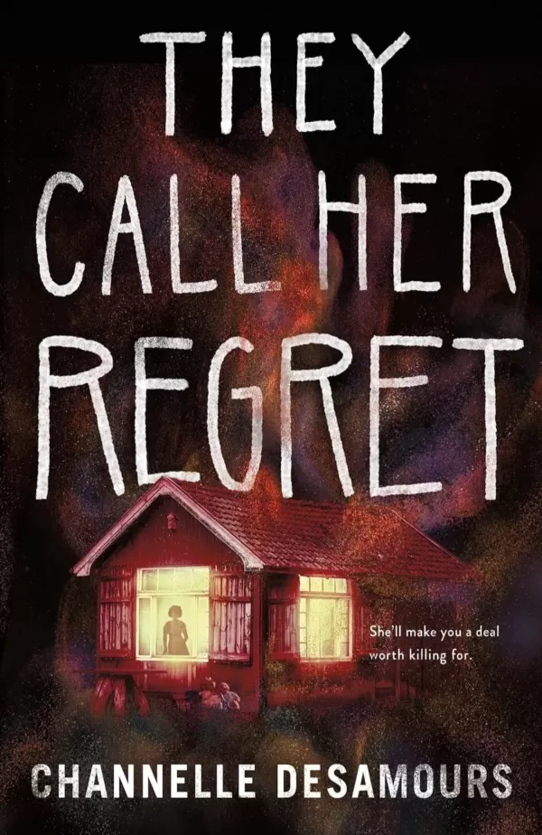 They Call Her Regret by Channelle Desamours