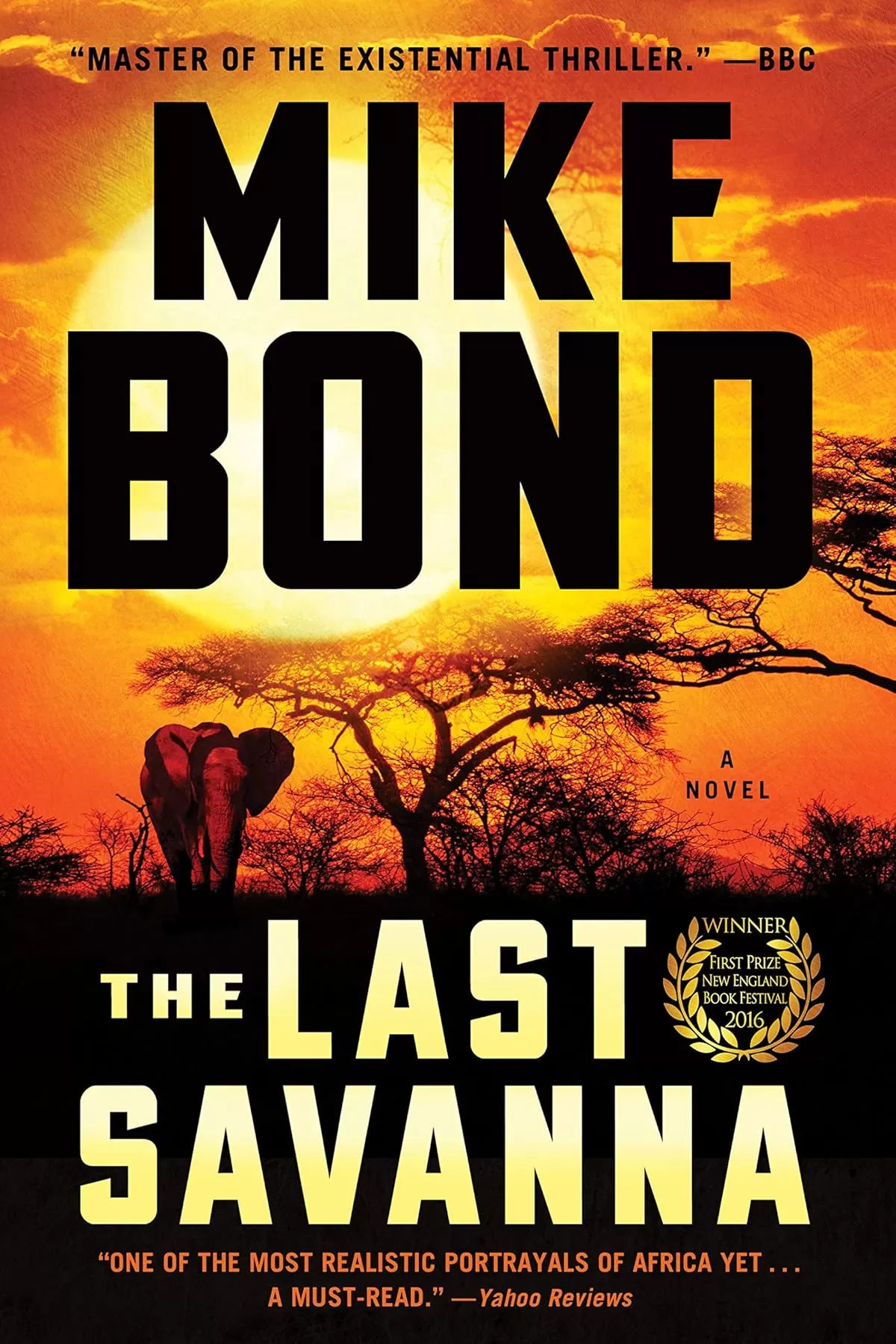 The Last Savanna by Mike Bond