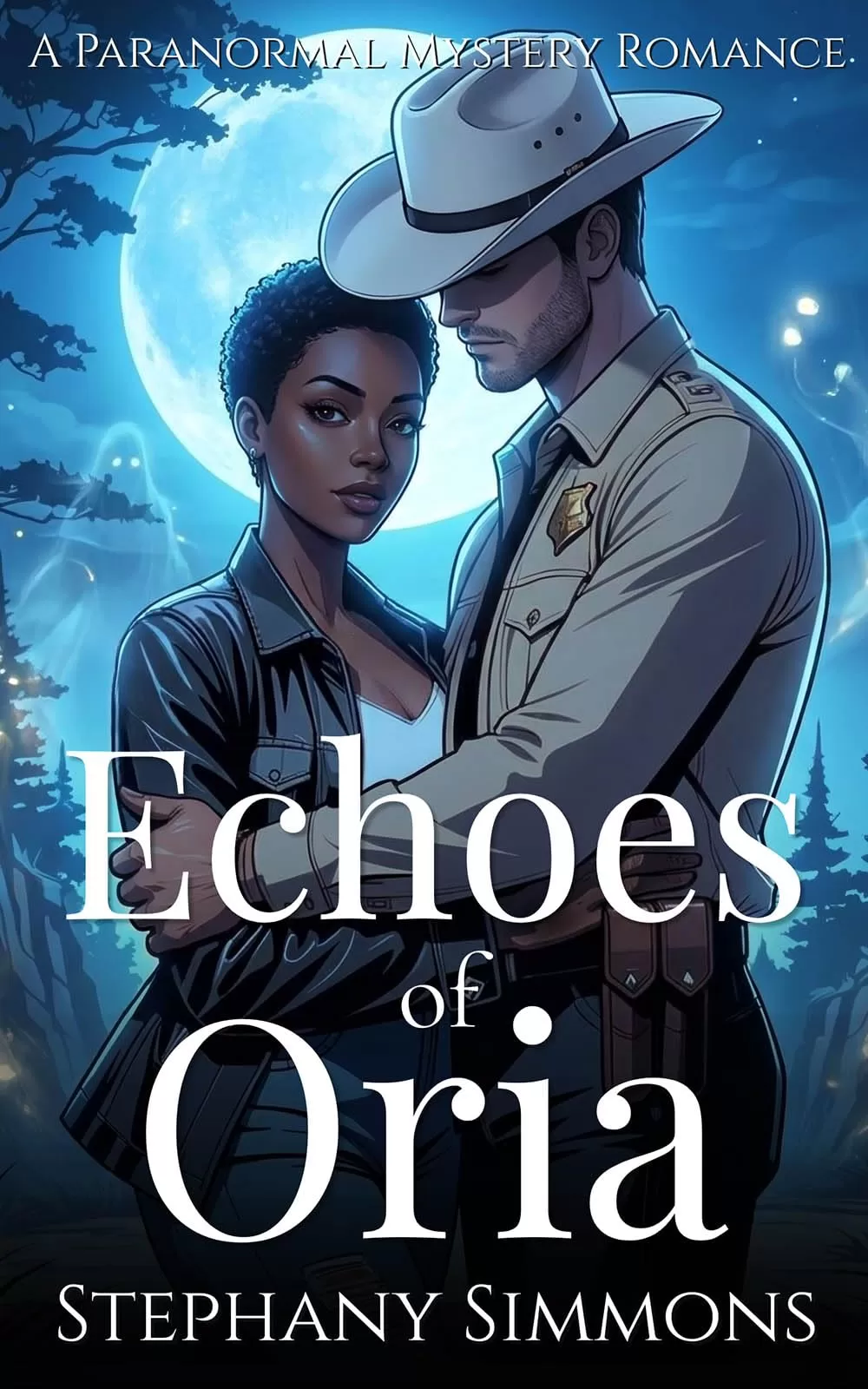 Echoes of Oria: A Paranormal Mystery Romance (Oria-verse) by Stephany Simmons