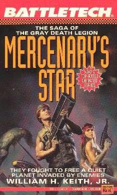 Mercenary's Star (BattleTech #7) by William H. Keith, Jr.