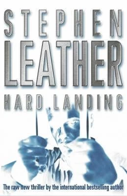 Hard Landing (Spider Shepherd Thriller #1) by Stephen Leather