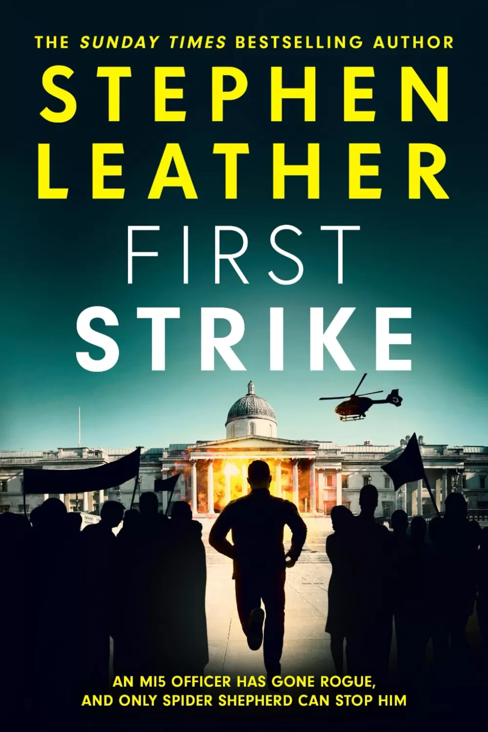 First Strike (Spider Shepherd Thriller #21) by Stephen Leather