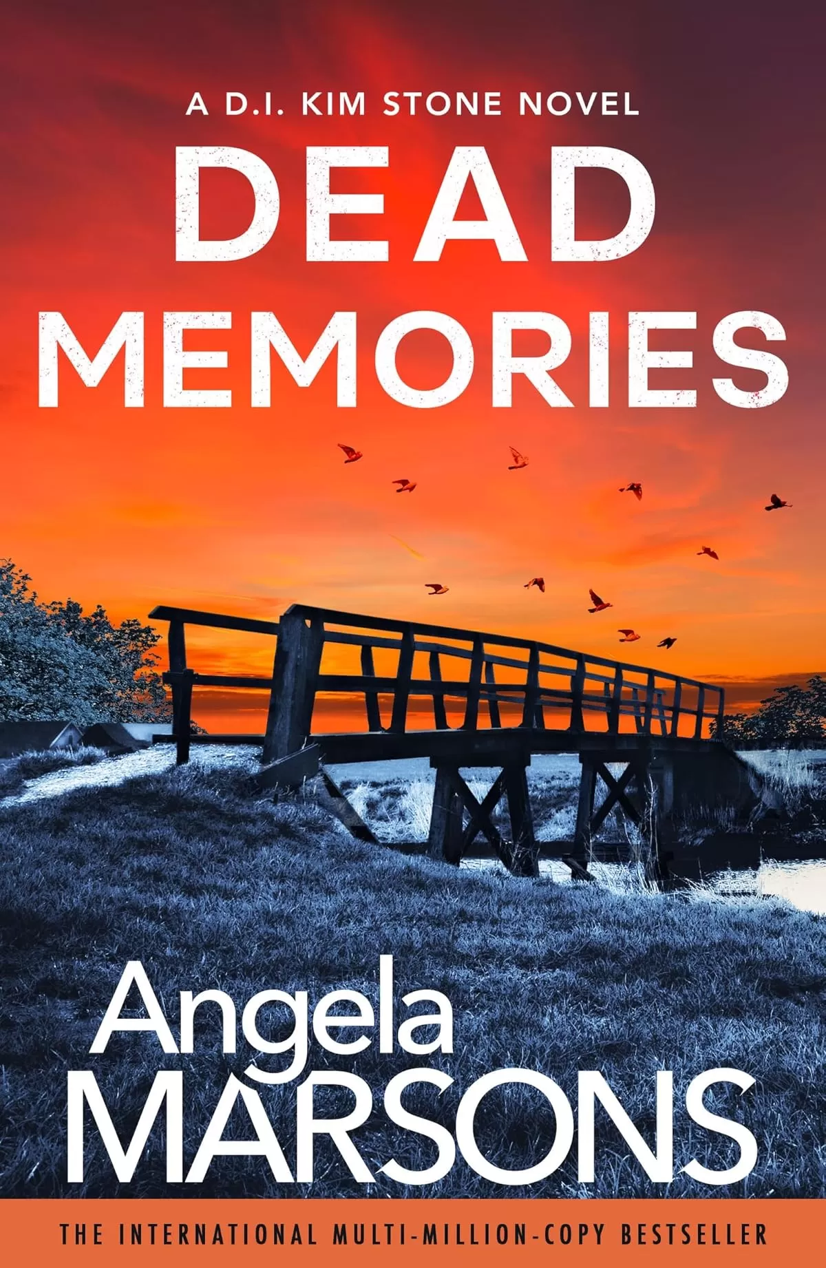 Dead Memories (Detective Kim Stone #10) by Angela Marsons