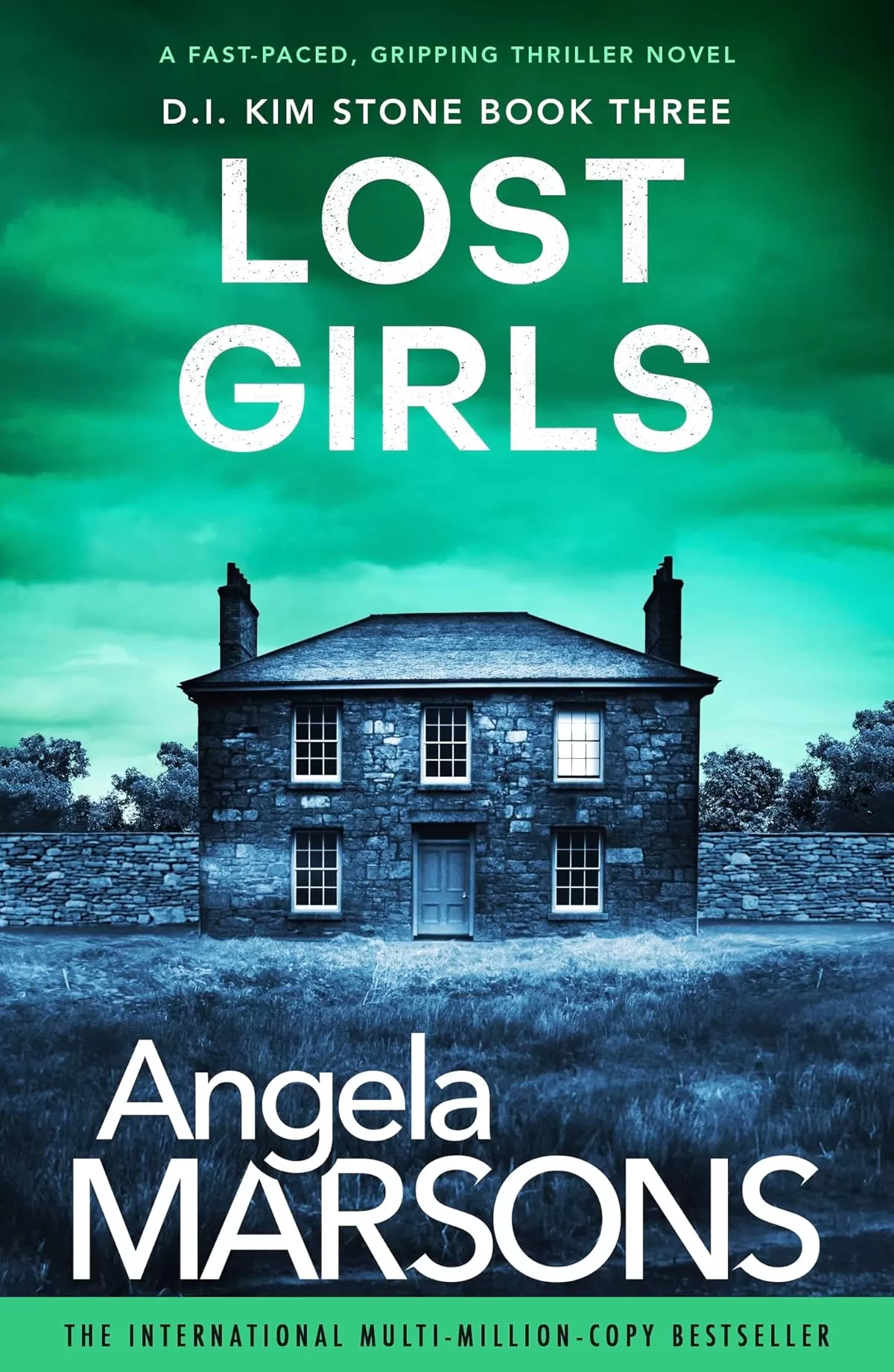 Lost Girls (Detective Kim Stone #3) by Angela Marsons