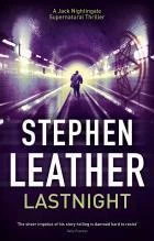 Lastnight (Jack Nightingale series #5) by Stephen Leather