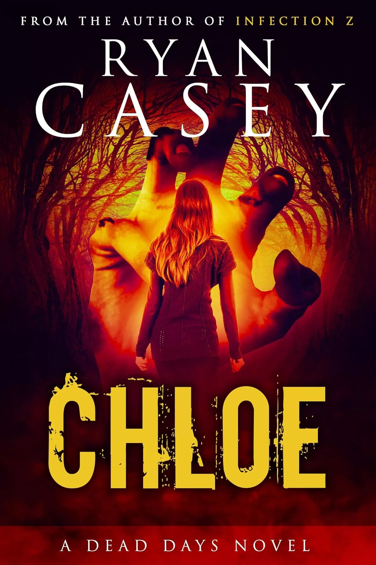 Chloe (Chloe Zombie Apocalypse Series #1) by Ryan Casey