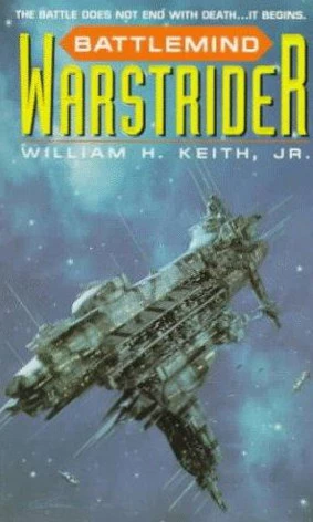 Battlemind (Warstrider #6) by William H. Keith, Jr.