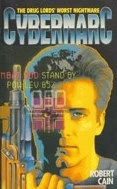Cybernarc (Cybernarc #1) by Robert Cain