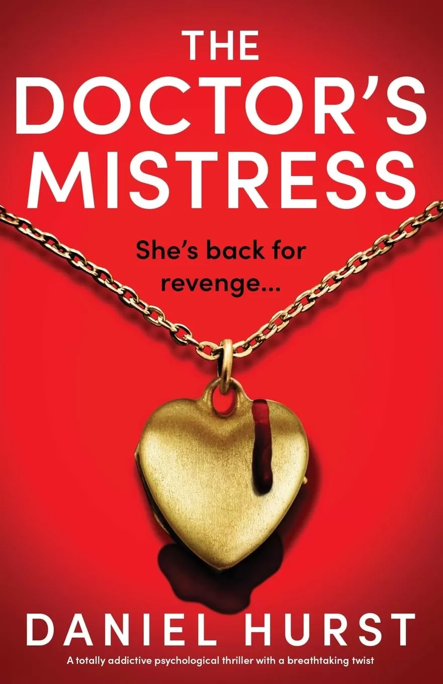 The Doctor's Mistress (The Doctor's Wife #3) by Daniel Hurst