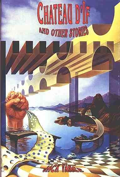 Chateau D'If: And other Stories by Jack Vance