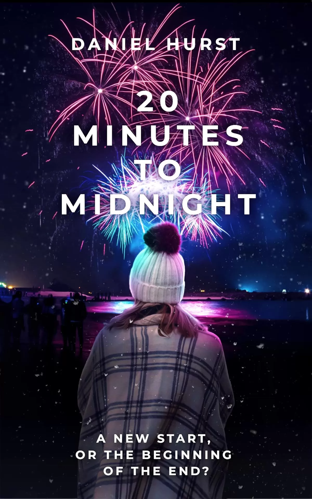 20 Minutes To Midnight (20 Minute Series #17) by Daniel Hurst
