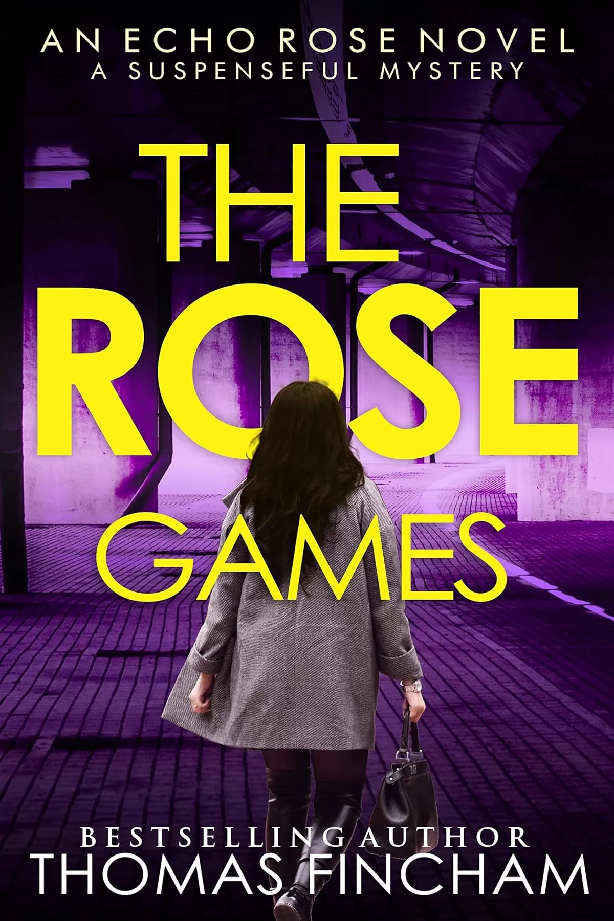 The Rose Games (Echo Rose #7) by Thomas Fincham