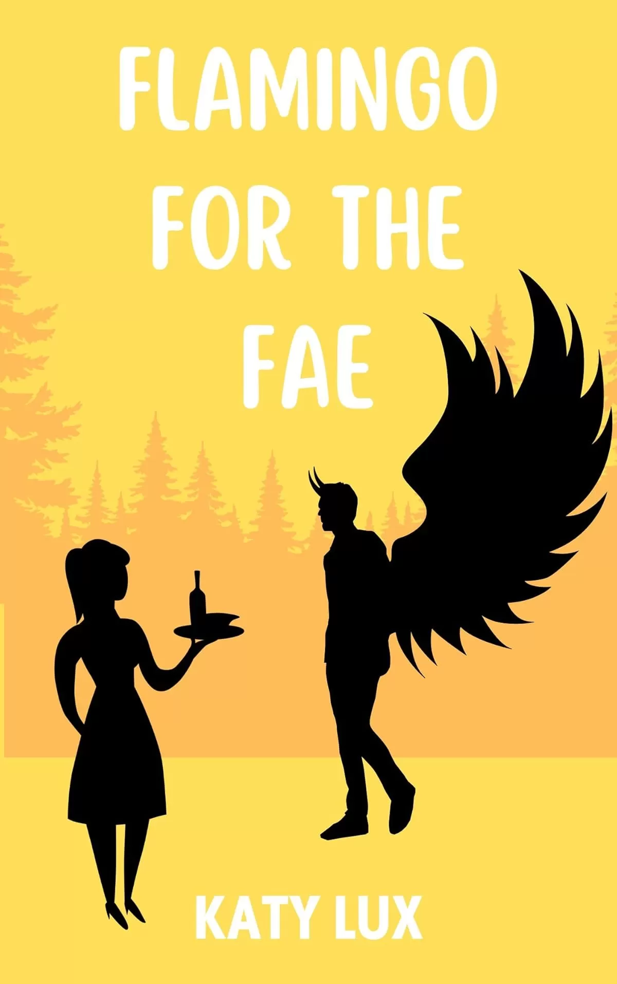 FLAMINGO FOR THE FAE (Cocktails and Cryptids #5) by Katy Lux