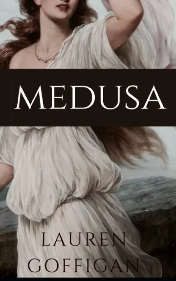 Medusa (Greek Goddesses Collection #2) by L.D. Goffigan