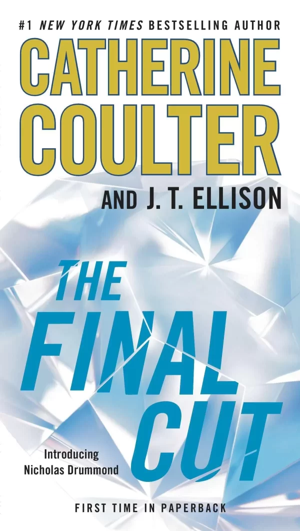 The Final Cut (A Brit in the FBI #1) by Catherine Coulter, J.T. Ellison