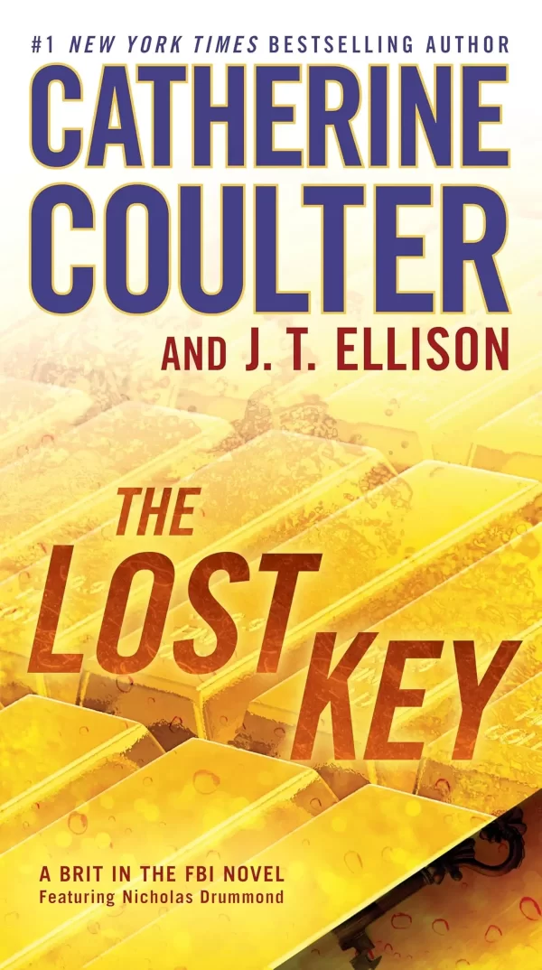 The Lost Key (A Brit in the FBI #2) by Catherine Coulter, J.T. Ellison