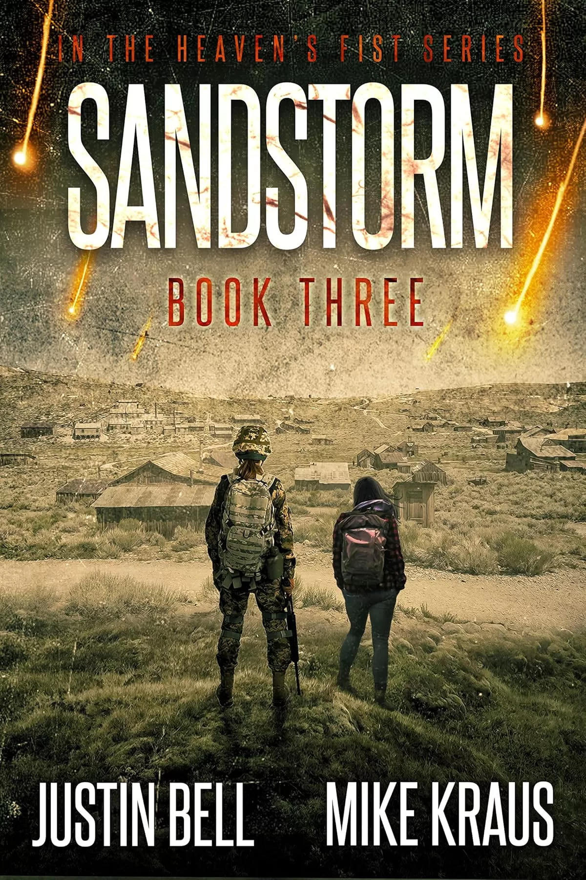 Sandstorm (Heaven's Fist #3) by Justin Bell, Mike Kraus