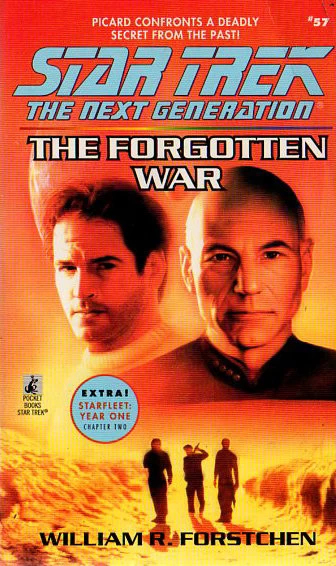 The Forgotten War (Star Trek: The Next Generation (numbered novels) #57) by William R. Forstchen